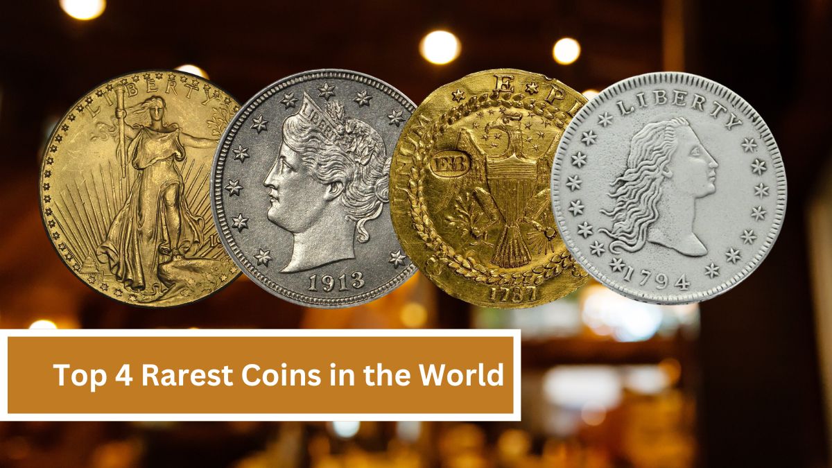 The Top 4 Rarest Coins in the World: A Look at Their Stories