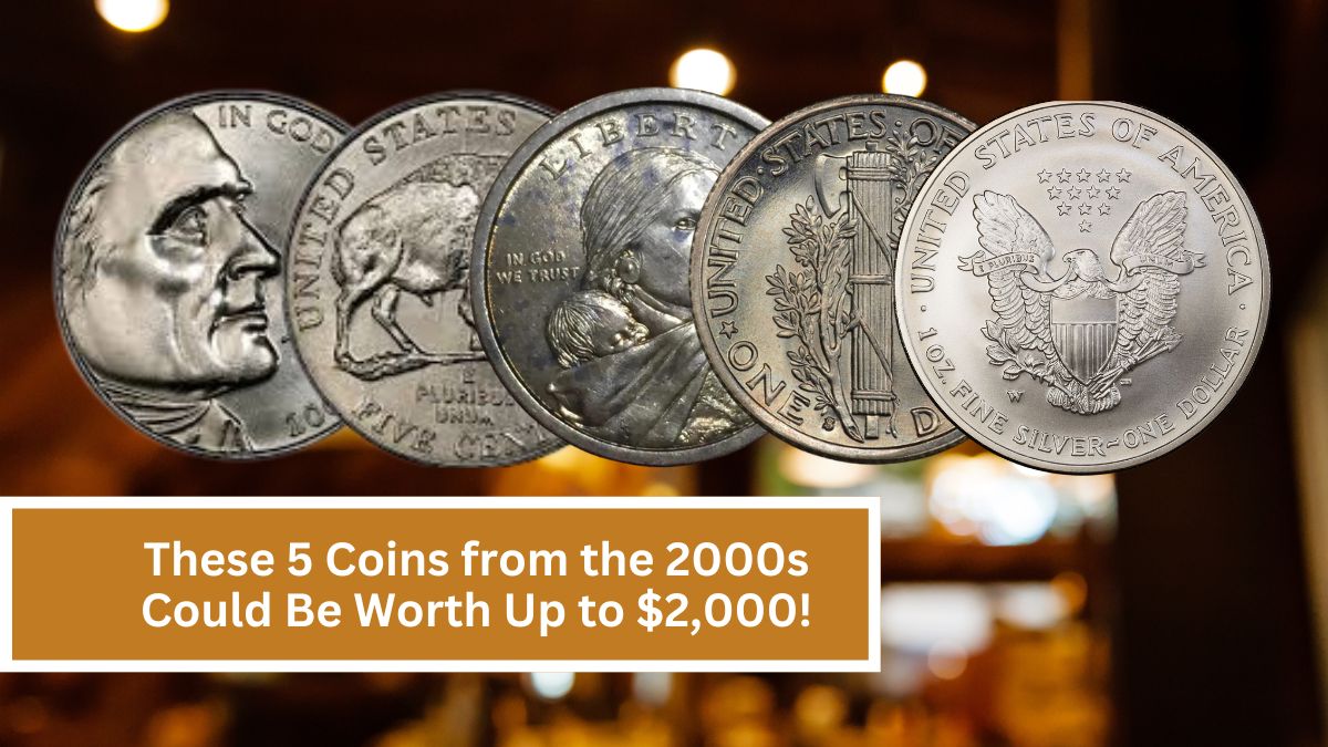 These 5 Coins from the 2000s Could Be Worth Up to $2,000!