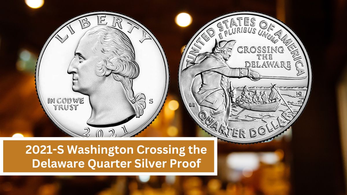 2021-S Washington Crossing the Delaware Quarter Silver Proof